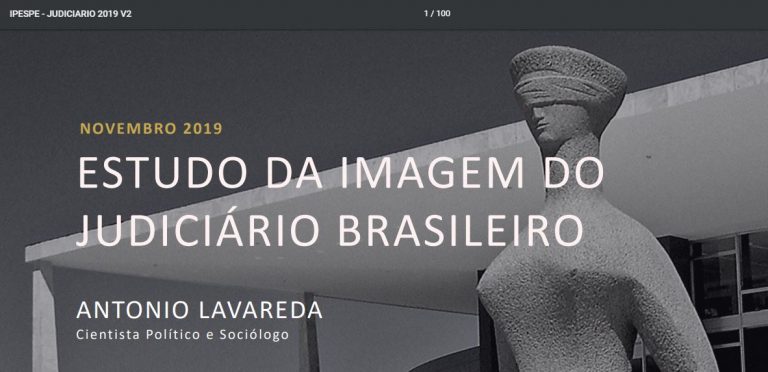 Povo confia que Judiciário fará Justiça.