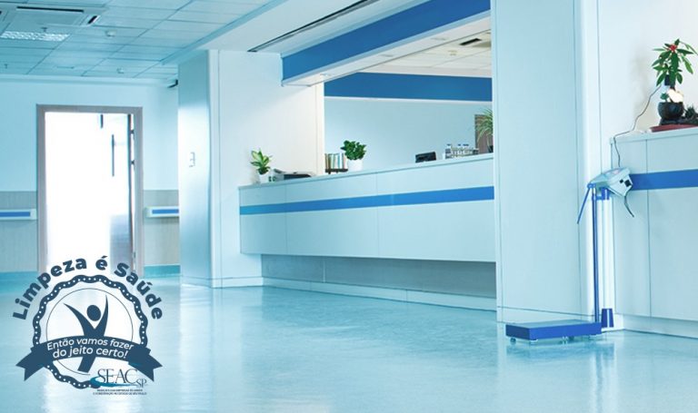 Segundo o SEAC, limpeza profissional em ambientes hospitalares é fundamental para a saúde das pessoas