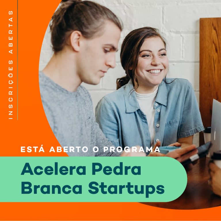 Inscrições abertas para o 1° programa Acelera Pedra Branca Startups