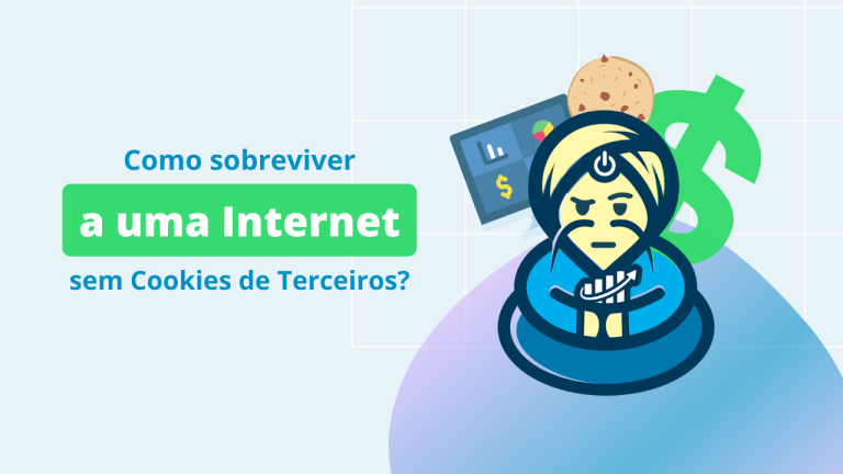 Como sobreviver a uma internet sem cookies de terceiros?